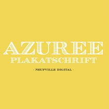 Tipografía AZUREE. Un proyecto de Tipografía de Bauertypes - 13.11.2016