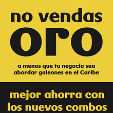 No vendas oro.. Cop, writing, Advertising, Design Management, and Music project by Fran Añón - 11.13.2016