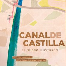 Cartel CANAL DE CASTILLA. Design, and Graphic Design project by Laura Asensio - 11.21.2016