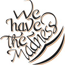 We have de madness. Un proyecto de Caligrafía de Cris Pujadas - 17.12.2016