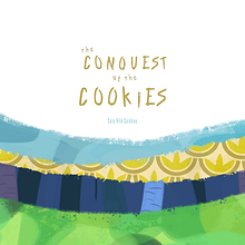 The Conquest of the Cookies - Illustration book. Un progetto di Design, Design editoriale e Graphic design di Sara Vilà Cardona - 20.12.2016