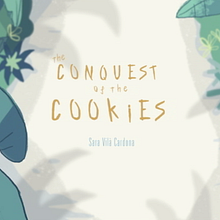 The Conquest of the Cookies - Animation . Un progetto di Animazione, Multimedia e Musica di Sara Vilà Cardona - 20.12.2016