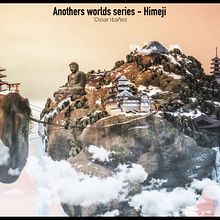 Another worlds series - Himeji. 3D, Fine Arts, Film, Film, Video, TV, Art Direction, and Traditional illustration project by Oscar Ibañez - 12.13.2016