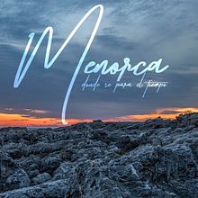 Time Lapse - Menorca, donde se para el tiempo . Iklan, Fotografi, Film, Video, TV, Arsitektur Lanskap, Dan Video proyek oleh Ayoub Etmaiti - 11.11.2016