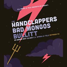 The Handclappers + Bad Mongos + Bullitt. Graphic Design, and Traditional illustration project by Xavier Calvet Sabala - 01.08.2017