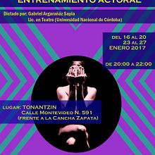Taller de ENTRENAMIENTO ACTORAL. Street Art, Art Direction, Education, and Events project by gabriel argañaraz sapia - 01.15.2017