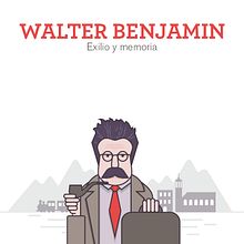 Infografía Walter Benjamin. Exilio y memoria.. Un projet de Design de l'information, Design graphique et Infographie de Alicia Menal - 11.01.2017