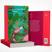 Proyecto realizado para Editorial Planeta México.  Ilustración de portada "Cuentos de la selva" 2017.. Art Direction, Graphic Design, and Traditional illustration project by cuauhtemoc cuaquehua - 02.15.2017