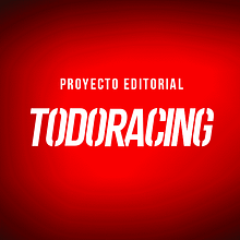 Proyecto Editorial TodoRacing. Un proyecto de Dirección de arte, Diseño y Diseño editorial de Noel García - 06.02.2017