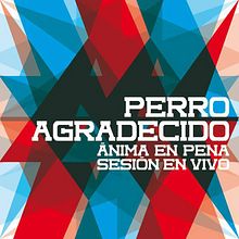 CD // Perro Agradecido Cumbia - Ánima en Pena. Sesión en Vivo.. Graphic Design project by Edgar Mendoza - 03.28.2015