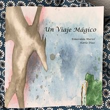 Un Viaje Mágico Ein Projekt aus dem Bereich Bildung, Schrift und Traditionelle Illustration von karladigar - 21.09.2017