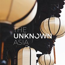 The Unknown Asia Ein Projekt aus dem Bereich Kunstleitung und Grafikdesign von Andrea Abreu - 07.11.2016