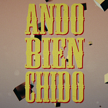 Motion Graphics: // Ando Bien Chido (Clothing). Animation, Motion Graphics, and Advertising project by Arturo Aguilar - 09.19.2016