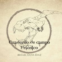 Cuaderno de Campo Helénico Ein Projekt aus dem Bereich Traditionelle Illustration von Migue Oliva Diaz - 10.03.2016