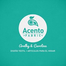 Branding - Acento Fabric. Un proyecto de Br e ing e Identidad de Thomas Maury - 13.04.2017