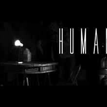 Human - Short Film.. Film project by Mary Marcano Colmenares - 03.16.2017