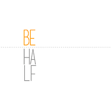 Behalf. Un proyecto de Br, ing e Identidad, Cine, Consultoría creativa, Cop, writing, Dirección de arte, Diseño gráfico, Escritura, Ilustración tradicional, Marketing, Naming y Publicidad de Ane Galan Intxausti - 01.01.2017