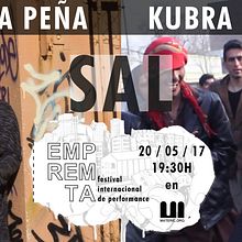 EMPRERMTA 2017 _sal_ MELINA PEÑA _ KUBRA KHADEMI. Un progetto di Belle arti e Eventi di EMPREMTA festival internacional de performance - 20.05.2017