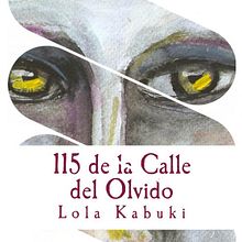 118 de la Calle del Olvido. Escrita projeto de Lola Kabuki - 18.05.2017