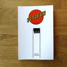FOTOFUN (photobook). Photograph project by Zoltan Enevold - 05.25.2016