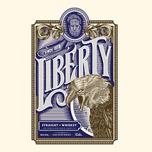 Liberty Whiskey. Graphic Design, Traditional illustration, Lettering, and Packaging project by Steve Reyes - 06.01.2017