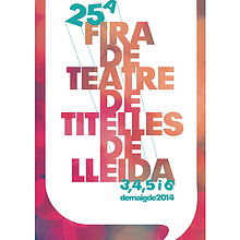 Fira de Teatre de Titelles de Lleida. Graphic Design project by Sara Sintes - 06.09.2014