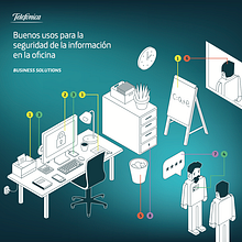 Guía de seguridad informática en el trabajo. Telefónica . Un proyecto de Cop, writing, Diseño, Gestión del diseño, Ilustración tradicional, Ilustración vectorial e Infografía de Yoana Rial - 15.03.2017