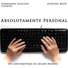 Absolutamente personal - Making off, Foto fija y diseño del cartel.. Design, and Photograph project by Verónica Pérez Granado - 06.18.2017