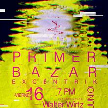 EXCENTRIK 1ER BAZAR. Art Direction, and Graphic Design project by Carlos chong - 06.29.2017