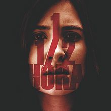 Carátula y póster: Película "1 1/2 Hora". Graphic Design, and Photograph project by Vicente Aparicio Carbonell - 07.05.2014