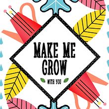 Make me grow. Design, Traditional illustration, and Packaging project by Luisa Sirvent - 07.11.2017