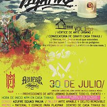 [ Cartel ] | Grafitea Tiyahui | Vértice de Arte Urbano | . Un proyecto de Arte urbano, Br, ing e Identidad, Caligrafía, Consultoría creativa y Dirección de arte de Demian Abrayas - 07.07.2017