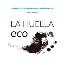 Identidad visual de granja ecológica La Huella eco. Br, ing, Identit, Graphic Design, Traditional illustration, Marketing, Packaging, and Advertising project by Luna Kadima - 08.13.2017