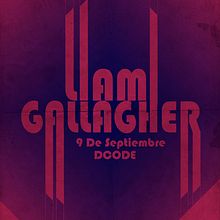 Liam Gallagher. Graphic Design, and Music project by Raúl Covisa Romero - 09.01.2017