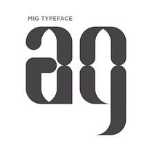 Mig Typeface. T, and pograph project by Pablo Calzado - 09.08.2017