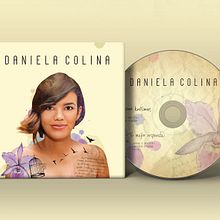 CD - Daniela Colina. Art Direction, Design, Graphic Design, Traditional illustration, and Social Media project by Octavio Colina - 10.31.2017