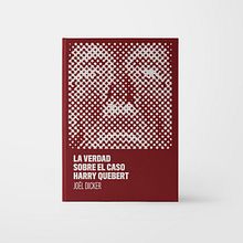 Diseño portada La verdad sobre el caso Harry Quebert. Art Direction, Editorial Design, and Graphic Design project by Comba Studio - 09.23.2017