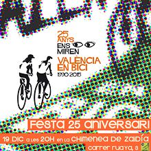  Imatge Aniversari 25 anys València en Bici. Br, ing & Identit project by Comboi Gràfic - 09.28.2017
