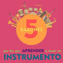 Infografía animada - 5 razones por las que aprender a tocar un instrumento. Un proyecto de Animación de personajes, Diseño, Ilustración vectorial, Infografía y Motion Graphics de Florencia Reyes Gallardo - 16.10.2017