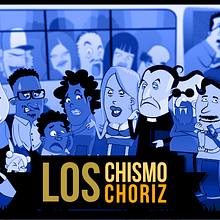 Los Chismo Choriz . % Jonathan Umaña tarafından hazırlanan Karakter Tasarımı, Geleneksel illüstras, Ve on projesi - 11.12.2017