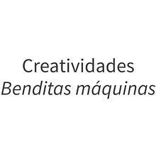 Creatividades "Benditas Máquinas". Een project van Grafisch ontwerp van Lidia Blázquez - 23.11.2017