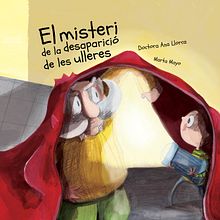 El Misteri de la desaparició de les ulleres Ein Projekt aus dem Bereich Verlagsdesign, Bildung und Traditionelle Illustration von Marta Mayo Martín - 12.06.2016