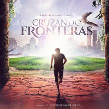 Cruzando Fronteras - Poster . Projekt z dziedziny Design, Projektowanie graficzne, Produkcja audiowizualna,  Reklama i Retuszowanie fotografii użytkownika Cristian Vera - 30.11.2017
