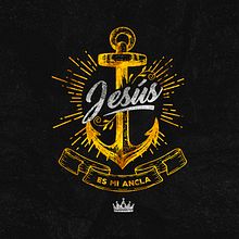 Poster y  Estampado - Jesus es mi ancla. Projekt z dziedziny Design, Projektowanie graficzne, T, pografia,  Reklama, T i pografia użytkownika Cristian Vera - 01.12.2017