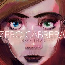 Zero Cabrera Nominal ep Cover. Design e Ilustração tradicional projeto de Isaac Matarin - 06.12.2017