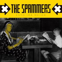 The Spammers Single (Esto irá mejor). Un proyecto de Diseño, Diseño gráfico y Retoque fotográfico de Refrito Studio - 10.12.2017