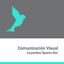 Comunicación Visual en Leyendas Sports Bar. Un progetto di Graphic design di Mariana Ruibal - 13.12.2017
