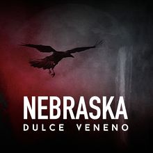 Nebraska - Dulce Veneno (Videoclip Oficial). Film project by vkr_design - 12.15.2017