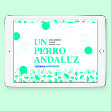Un perro andaluz. Direção de arte, Design editorial, Design gráfico, Design interativo, e Web Design projeto de cintia corredera - 05.01.2018