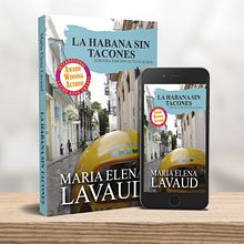 [PORTADA] La Habana sin tacones | Maria Elena Lavaud | MelProjects. Graphic Design, and Editorial Design project by Nahomy Rodríguez - 07.01.2017